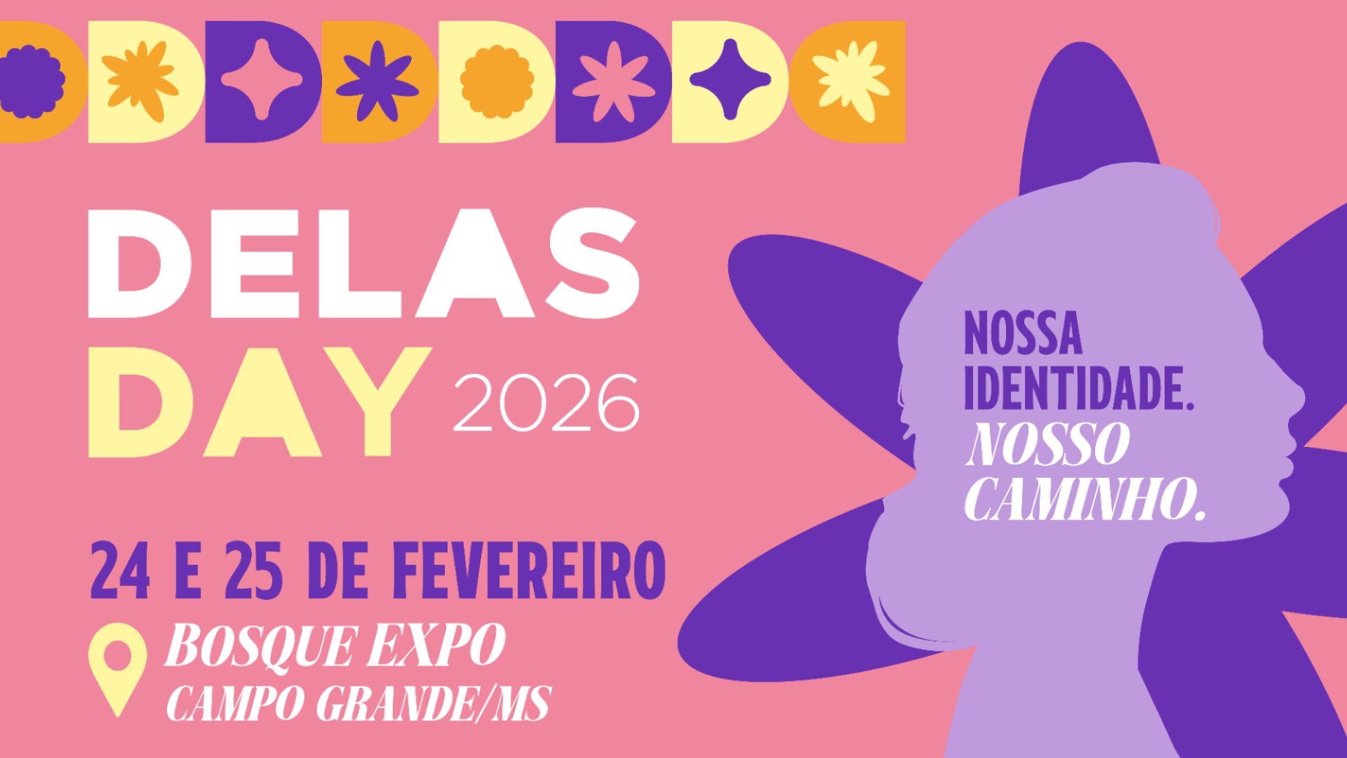 Dela’s Day 2026: Maior evento de empreendedorismo feminino de MS confirma data e local